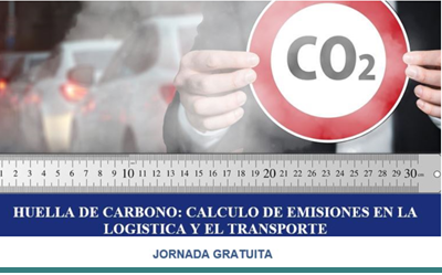 22 noviembre Jornada gratuita HUELLA DE CARBONO: Cálculo emisiones en logística y transporte
